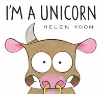 book cover for "i'm a unicorn"