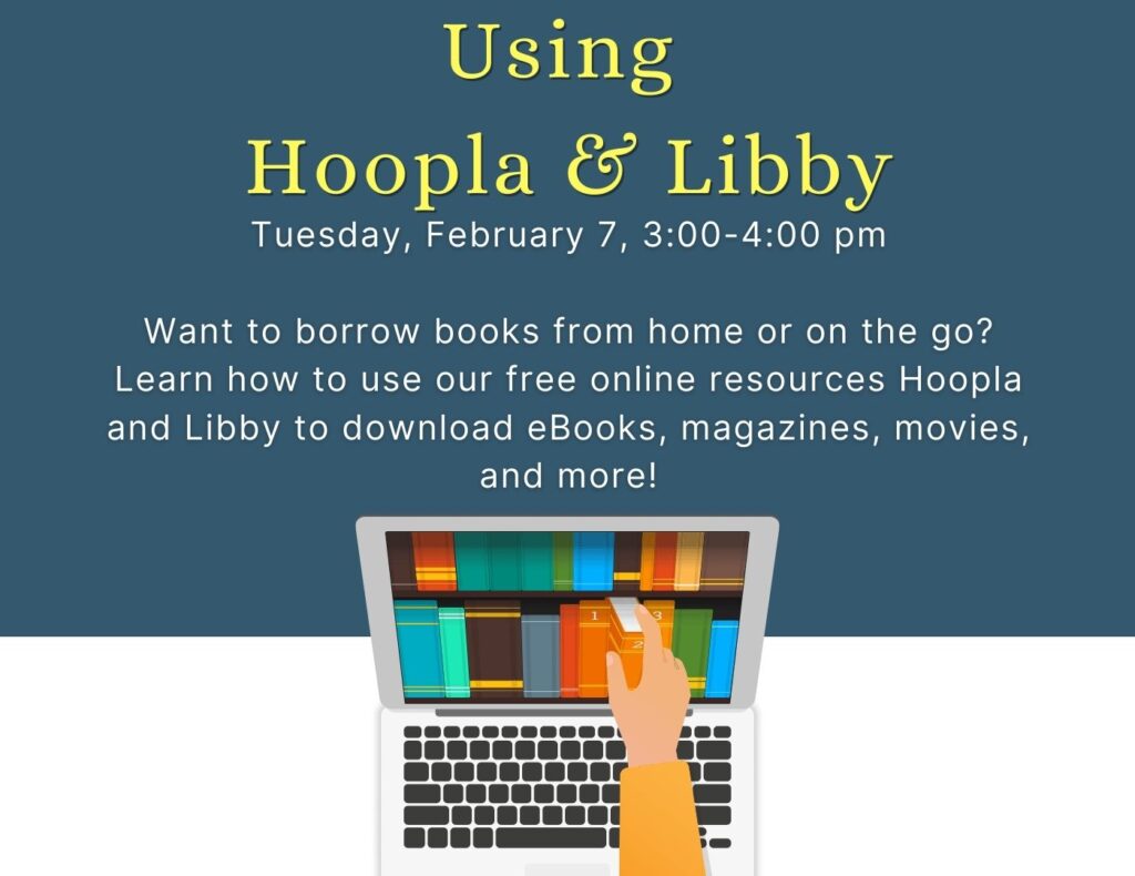 hoopla and libby class on tuesday february seventh at 3 PM