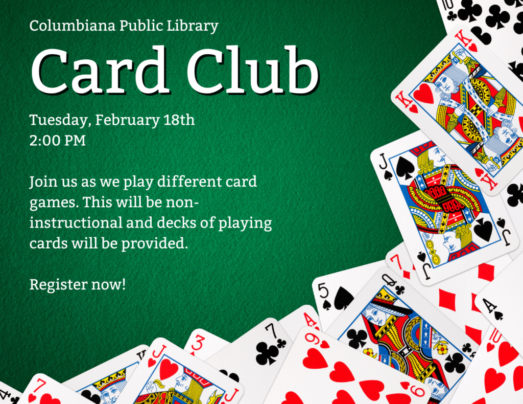 Adults can join us for Card Club on Tuesday, February 18 at 2 PM