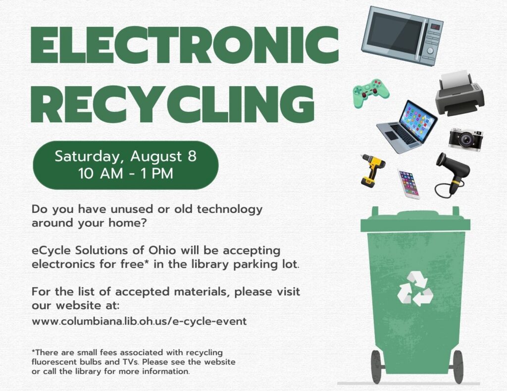 We will be hosting an Electronic Recycling drive on Saturday, August 8th from 10 AM to 1 PM. View our Electronics Recycling page for a list of accepted materials and associated fees. 